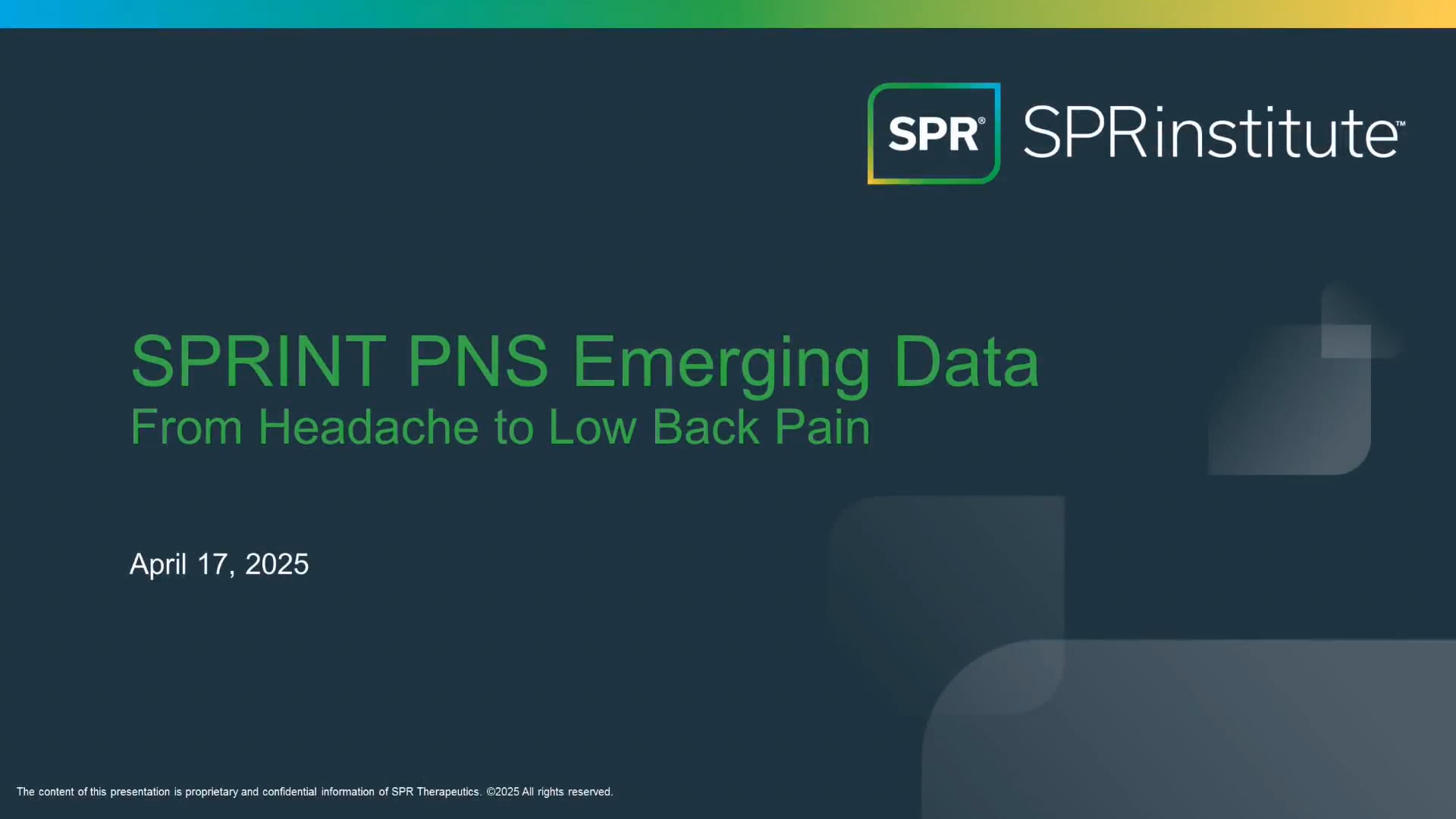 SPRINT PNS Emerging Data from Headache to Low Back Pain - Webinar